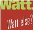 Watt. Watt else?